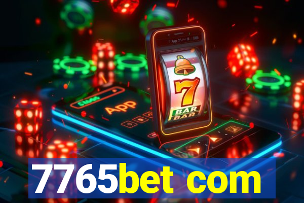 7765bet com